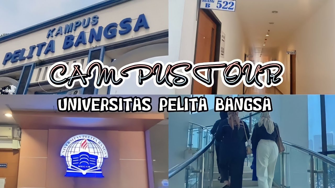 Campus Tour Universitas Pelita Bangsa