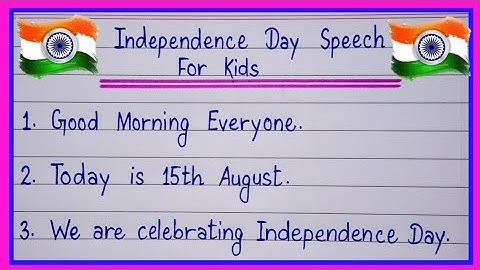 Independence Day Speech 2023/15th August Speech 2024/ 10 lines Speech on Independence Day