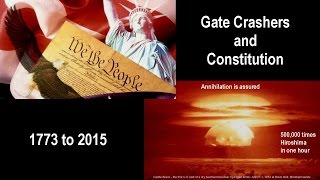 Gate Crashers and Constitution: 1773 - 2015