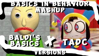 Basics in Behavior Mashup | Baldi's Basics X TADC versions | (TLT)