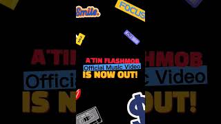 Atin Flashmob Official Music Video Is Out Now Watch The Debut Of A 628K Member Group.
