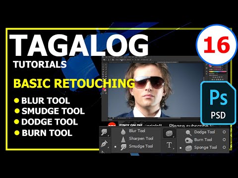 16. Basic Retouching tool (Dodge,Smodge,Blur and Burn tool)