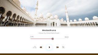 MADAAIHUNA - SHOLAWAT LANGITAN MADAIHUNA HADROH MERDU COVER BY KHANIFAH KHANI