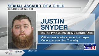 Lufkin ISD employee arrested for sexual assault of a child