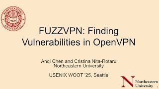 WOOT '25 - FUZZVPN: Finding Vulnerabilities in OpenVPN