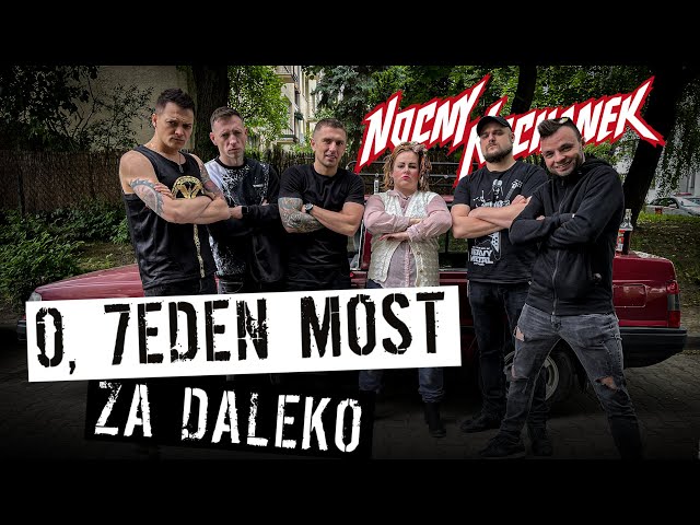 NOCNY KOCHANEK  -  O jeden most za daleko