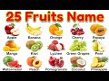 बच्चों के लिए 25 फलों के नाम सीखें | 25 Fruits Name English and Hindi | फलों के नाम | Fruits Name 🍉🌽