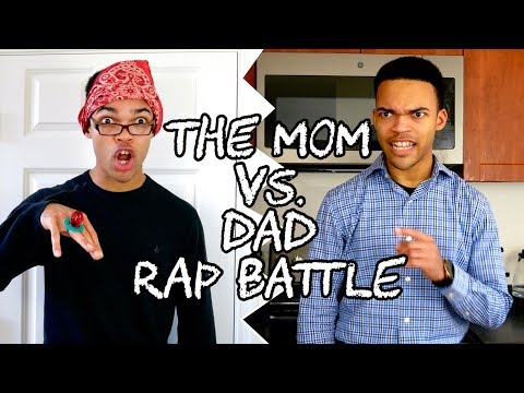 The Mom Vs. Dad Rap Battle