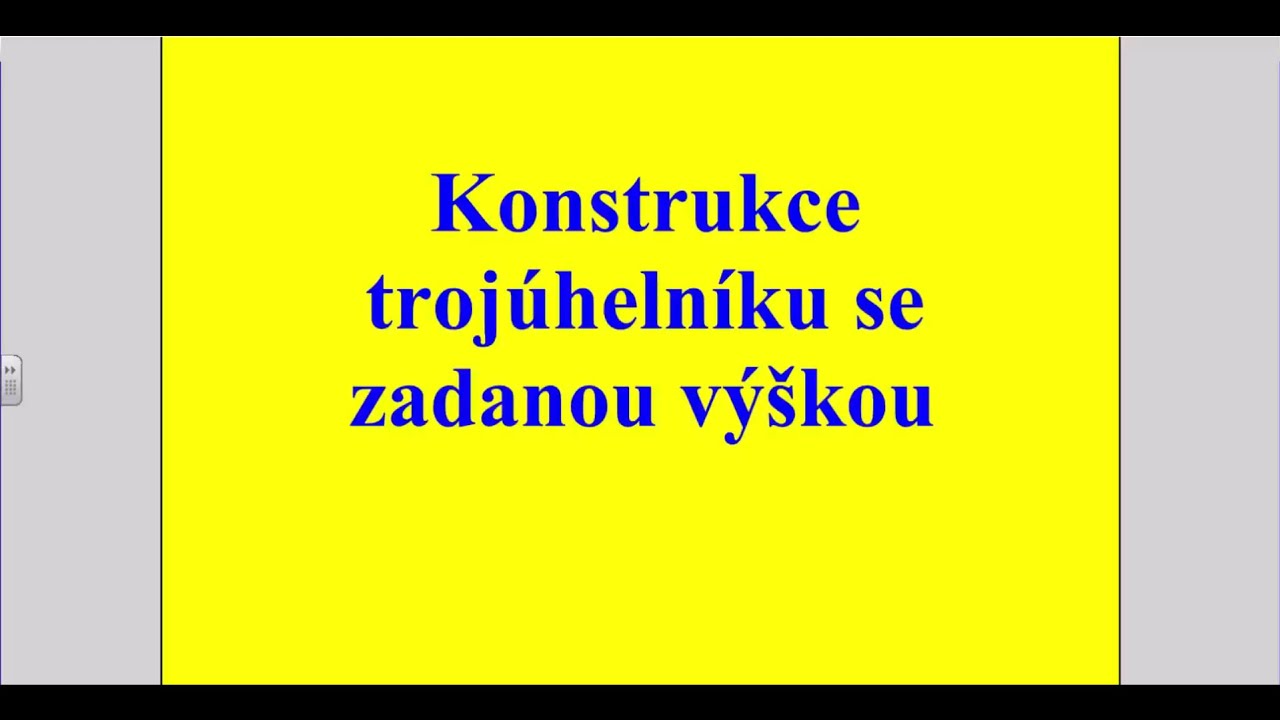 Konstrukce trojúhelníku se zadanou výškou