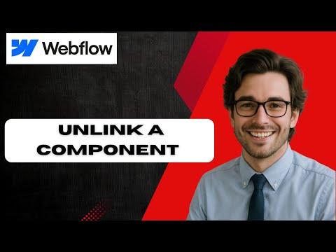 How To Unlink A Component Webflow Tutorial (full guide)
