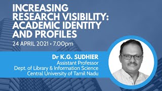 Increasing research visibility: Academic identity and profiles