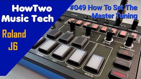 #049 How To Set The Master Tuning ROLAND J6
