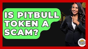 Is Pitbull Token A Scam? - CryptoBasics360.com