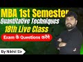 Quantitative Techniques | Live Class 18 | DAVV MBA | AKTU MBA | MBA 1 Sem | MBA Exam | Nikhil Sir |