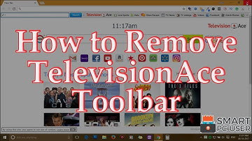 How to Remove TelevisionAce Toolbar from all Browsers (Chrome, Firefox, Edge, IE)