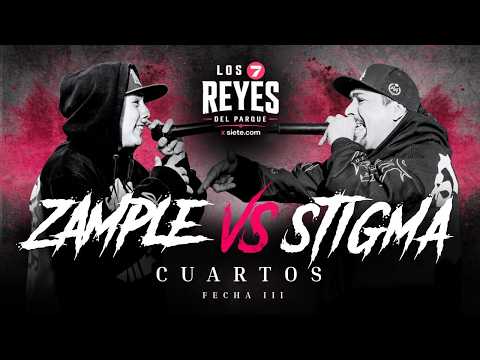 ¿LA BATALLA MÁS RAPERA? | ZAMPLE VS STIGMA | Cuartos, Fecha 3
