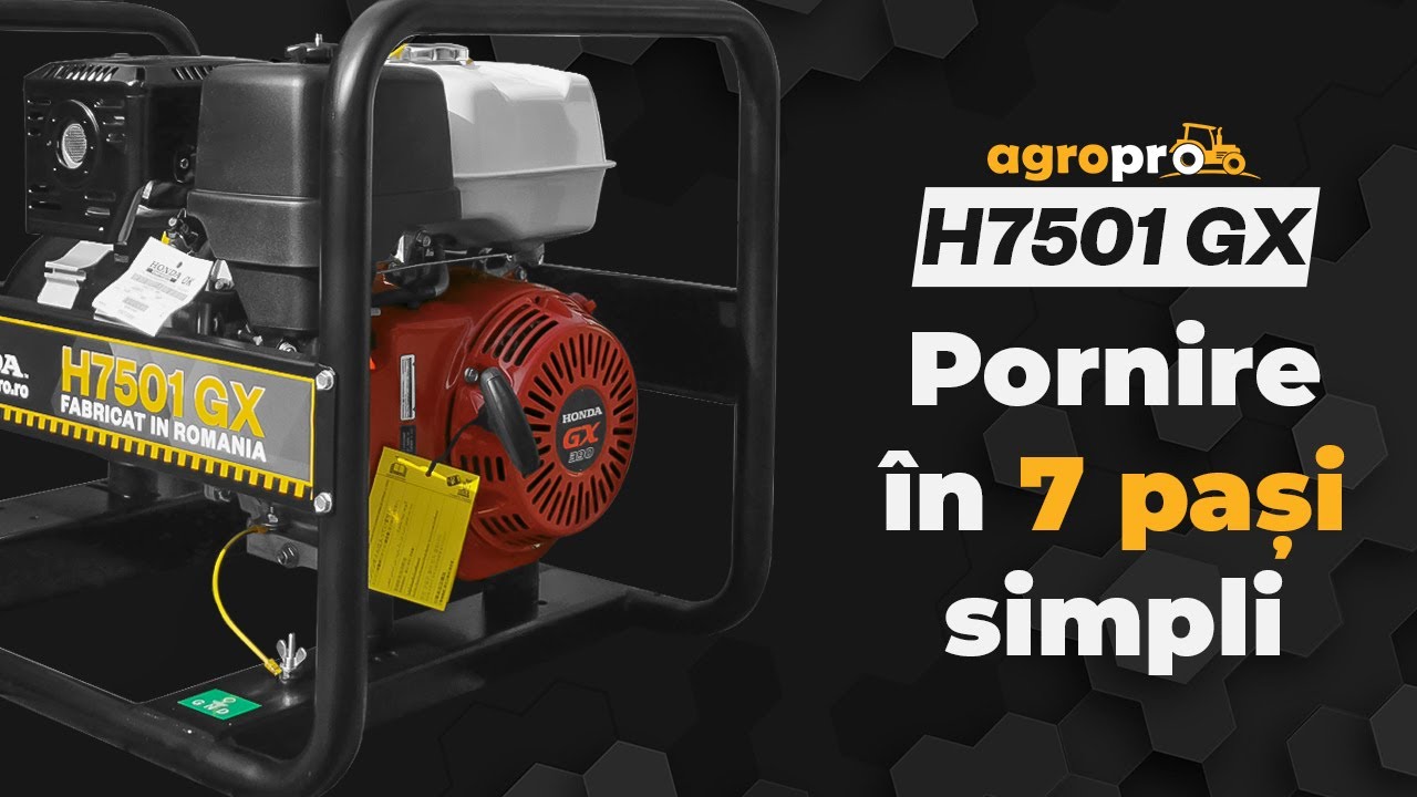 Generator curent industrial AgroPro H7501GX - Pornire in 7 pasi simpli