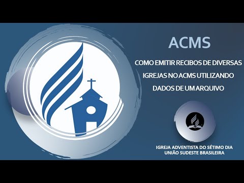 ACMS Como emitir recibos automaticamente de diversas igrejas utilizando ...