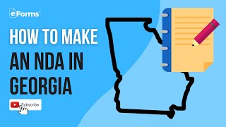 How to Make an NDA in Georgia - Easy Instructions