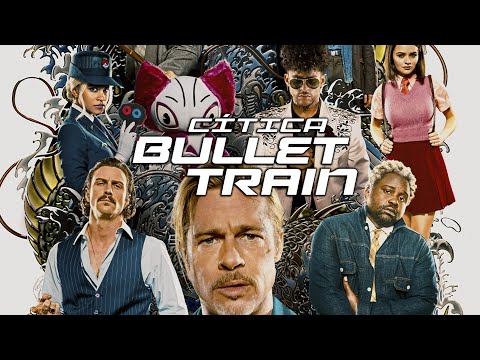 Crítica de Bullet Train