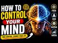 🧠🔥 How To Control Your Mind Like a Genius