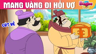 MANG VÀNG ĐI HỎI VỢ - Những Bông Hoa Nhỏ - Phim hoạt hình - Truyện cổ tích - Quà tặng cuộc sống