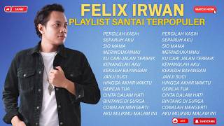 Download Lagu Felix Irawan Full Album Terbaik 🎸 Lagu Galau Akustik Indonesia Paling Bikin Baper MP3