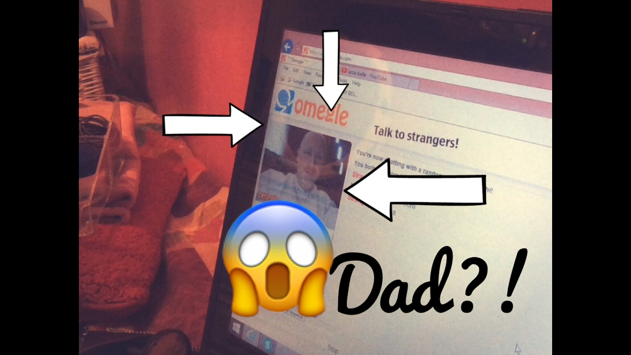 Found my dad on Omegle?! YouTube