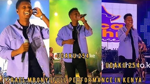 ISRAEL MBONYI FULL PERFORMANCE IN NAIROBI  FAINTED ON STAGE KENYA