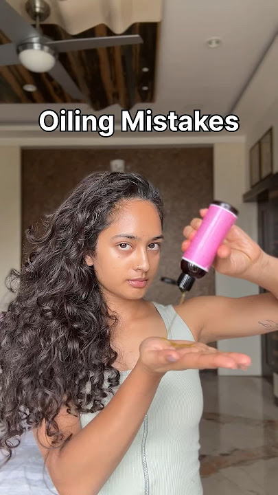 Common hair oiling mistakes and how to avoid them #hairoil