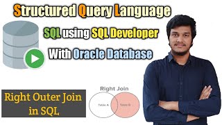 19.How to write query for Right Outer Join in SQL l RIGHT OUTER JOIN l SQL l SQL Developer