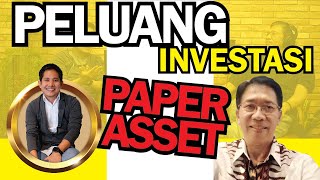 Peluang Investasi Paper Asset ‼️