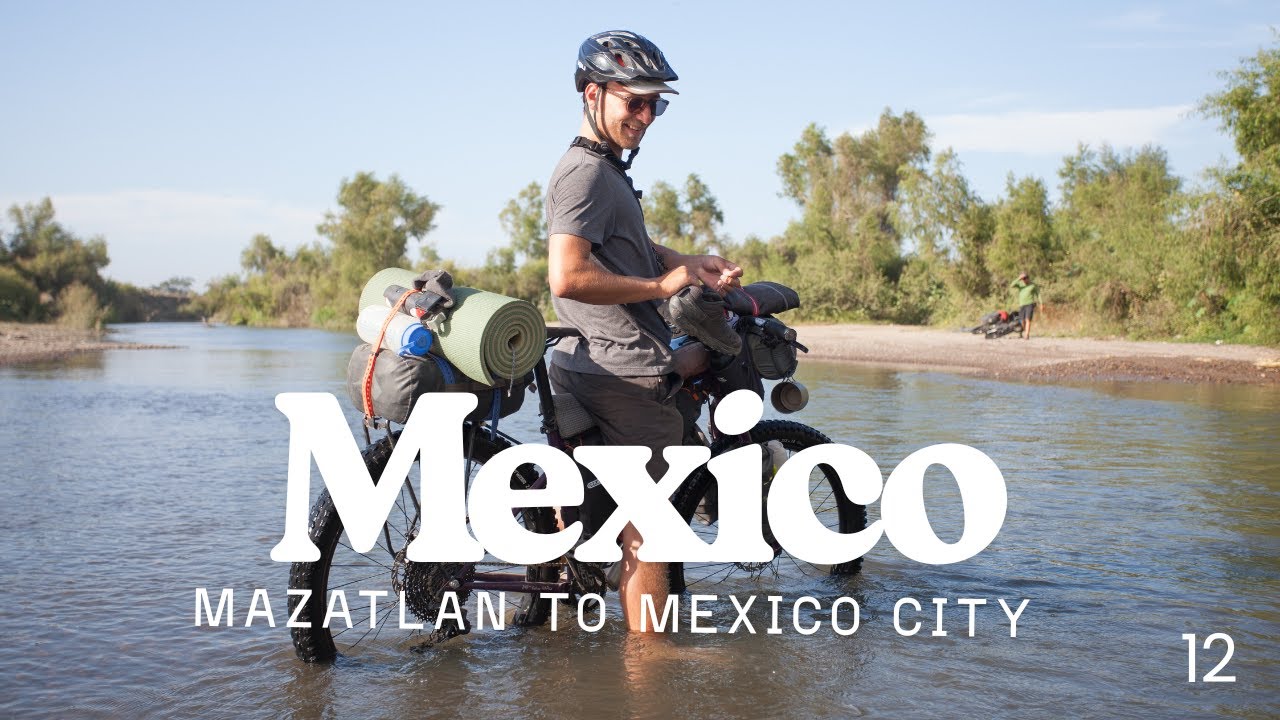 Crossing Mexico by Bike 🇲🇽 | Mazatlan to Mexico city (Bikepacking Documentary)