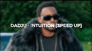Dadju - Intuition [speed up]