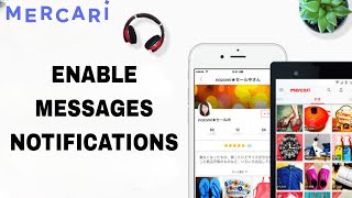 How To Enable And Turn On Messages Notifications On Mercari App