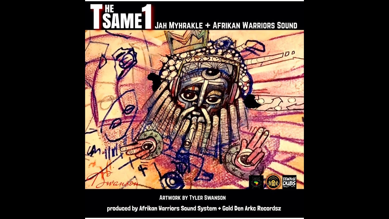 YouTubeでJah Myhrakle - The Same 1 (Afrikan Warriors) Sample/Snippetsを視聴 YouTubeでJah Myhrakle - The Same 1 (Afrikan Warriors) Sample/Snippetsを視聴