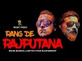 Rang de rajputana  richi banna  aditya vyas rajpurohit  official music 2020