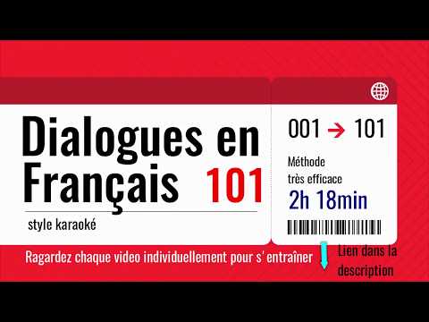 101 Dialogues en français (style karaoké) -2H