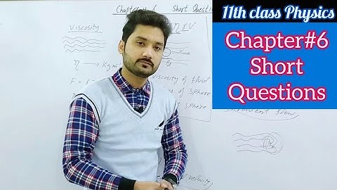Short questions chapter 6 class 11 physics | physics ka safar