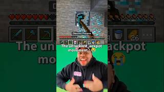 This is The unluckiest Jackpot movement... 😭 #minecraft #minecraftmeme #memes #shorts #gaming