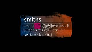 smiths meat is murder (vinyl) meat is murder sire 1985 - crr1 - classic rock radio 1