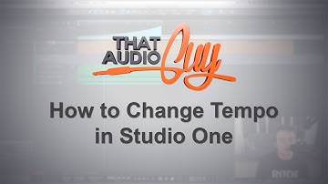 How to Change Tempo in Studio One | That Audio Guy