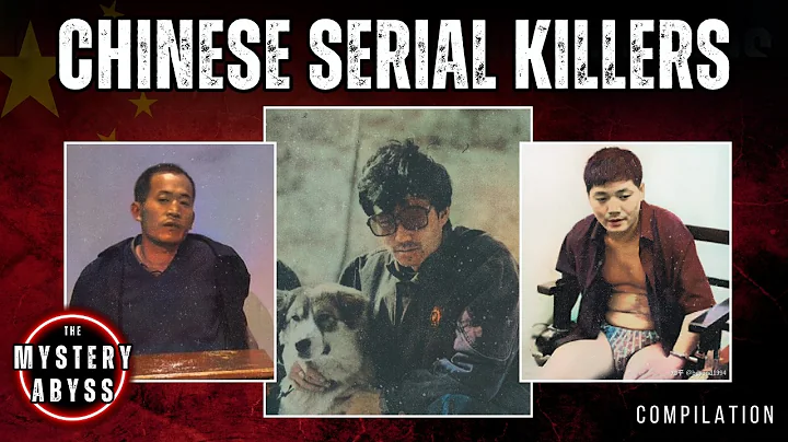 China’s Most Disturbing Serial Killers | Full True Crime Documentary Compilation