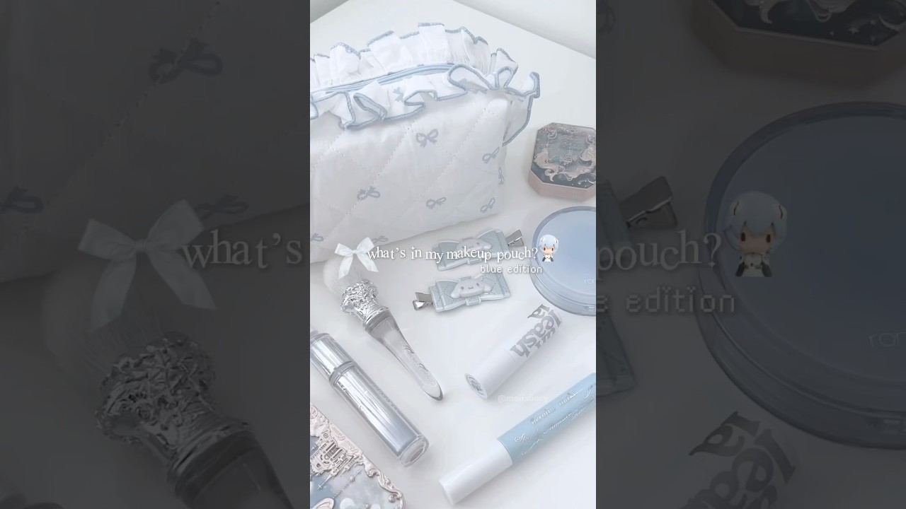 what’s in my makeup bag ꩜ .ᐟ 