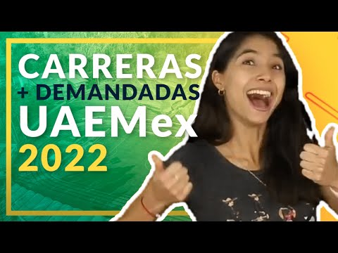 Carreras más demandadas UAEMex 2022