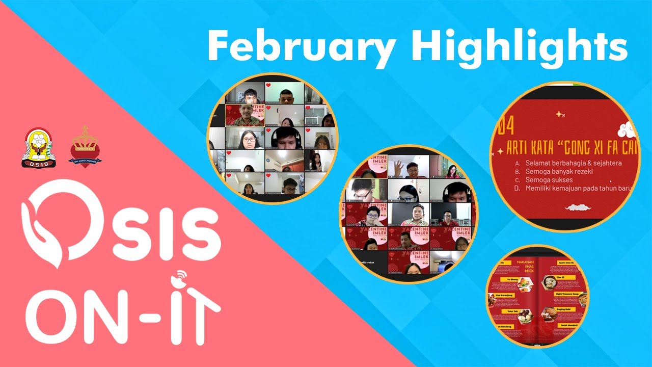 OSIS ON IT | February Highlights 2021