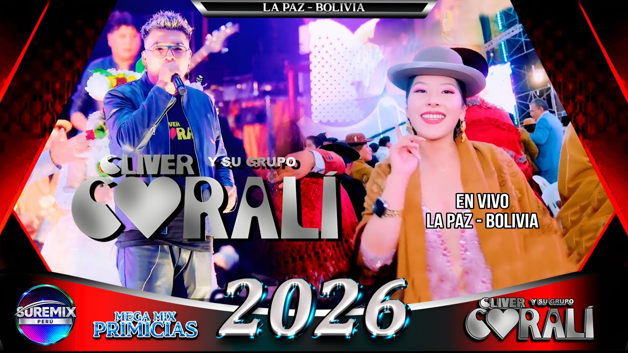 Grupo CORALI Mix En Vivo 2026  LA PAZ - BOLIVIA / SureMix Perú