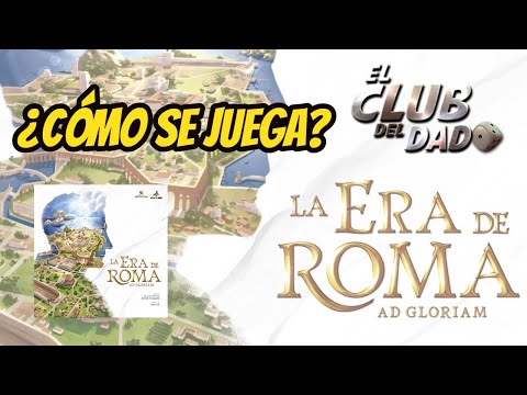 Vídeo reseña La Era de Roma por El club del dado