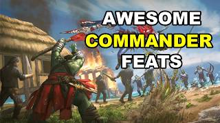 The Only Commander Feat Guide You Need!