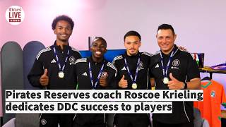 ARENA SPORTS SHOW: Pirates Reserves coach Roscoe Krieling dedicates DDC success to players